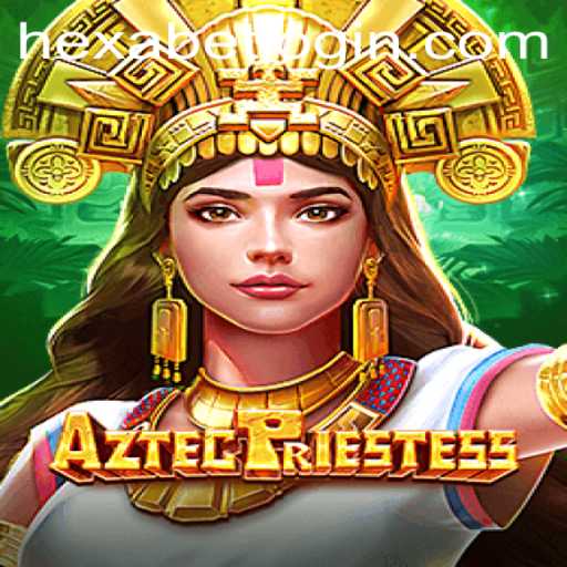 Discovering AztecPriestess: A New Era in Gaming With Hexabet