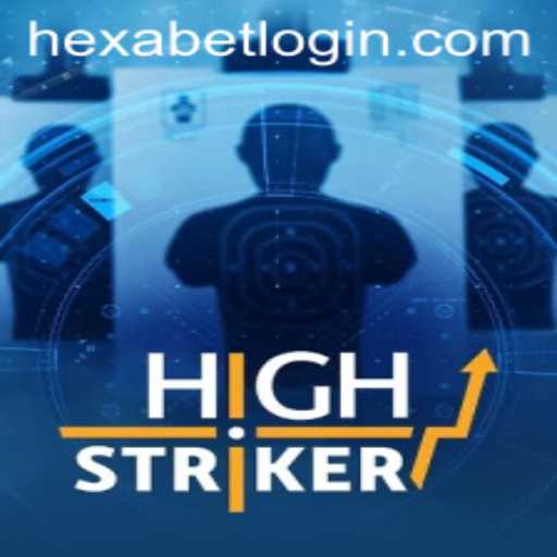 Exploring the World of HighStriker: Unveiling the Magic of Hexabet
