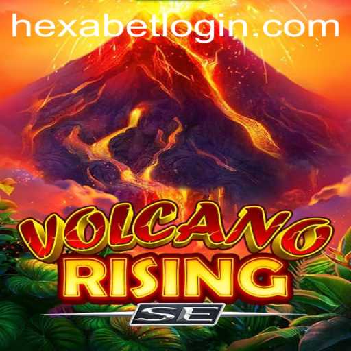 VolcanoRisingSE: A Thrilling Expedition into Hexabet Territories